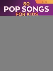 50 POP SONGS FOR KIDS FOR OBOE