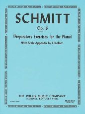 Schmitt - Preparatory Exercises For Piano Op 16