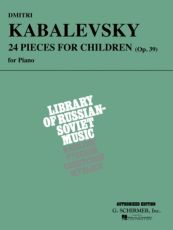 Kabalevsky - 24 Pieces For Children Op 39