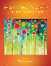 2017 Choral Spectrum High School Edition