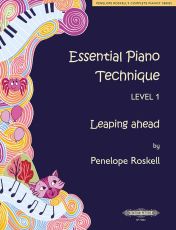 ESSENTIAL PIANO TECHNIQUE LEVEL 1 LEAPING AHEAD