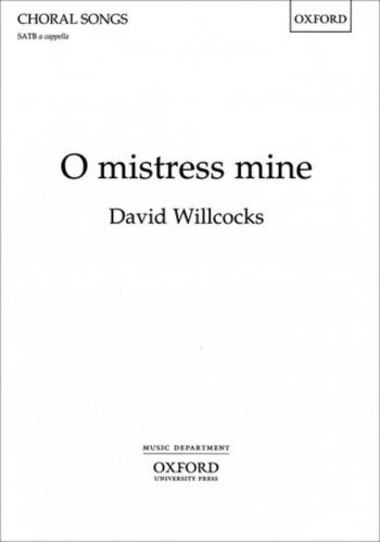 O Mistress Mine SatbX458