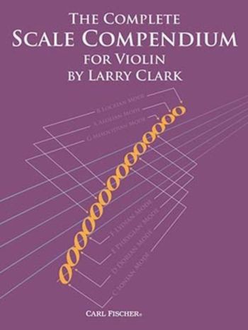 Complete Scale Compendium Violin