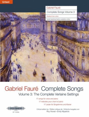 Faure - Complete Songs Vol 3 Med-low Bk/ola