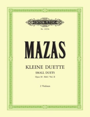 Mazas - 12 Little Duets Op 38 Vol 2 Nos 7-12 2 Violins