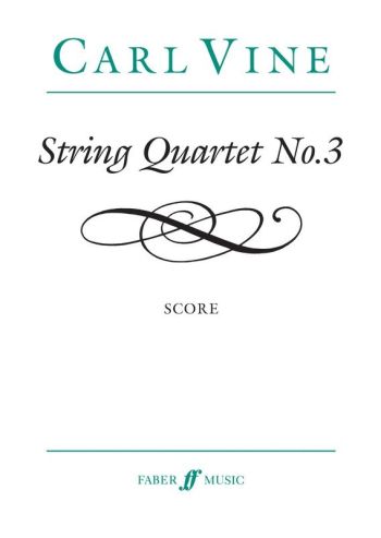 Vine - String Quartet No 3 Score