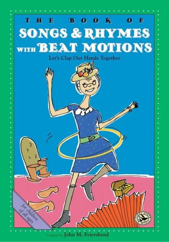 Book Of Songs And Rhymes With Beat Motions