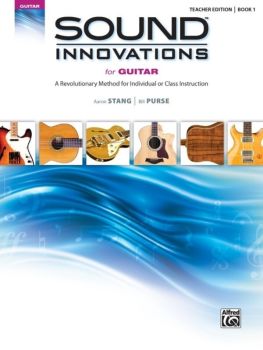 SOUND INNOVATIONS FOR GUITAR BK 1 TEACHER EDITION