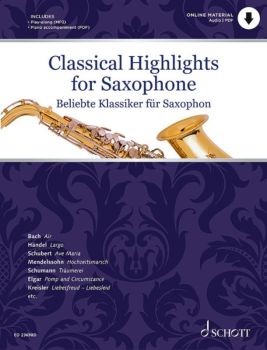 CLASSICAL HIGHLIGHTS FOR SAXOPHONE ALTO SAX/PIANO BK/OLA